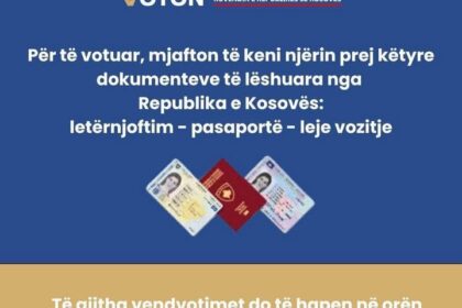 Da biste glasali, potrebno je da imate važeći dokument Republike Kosovo: ID pasoš vor…