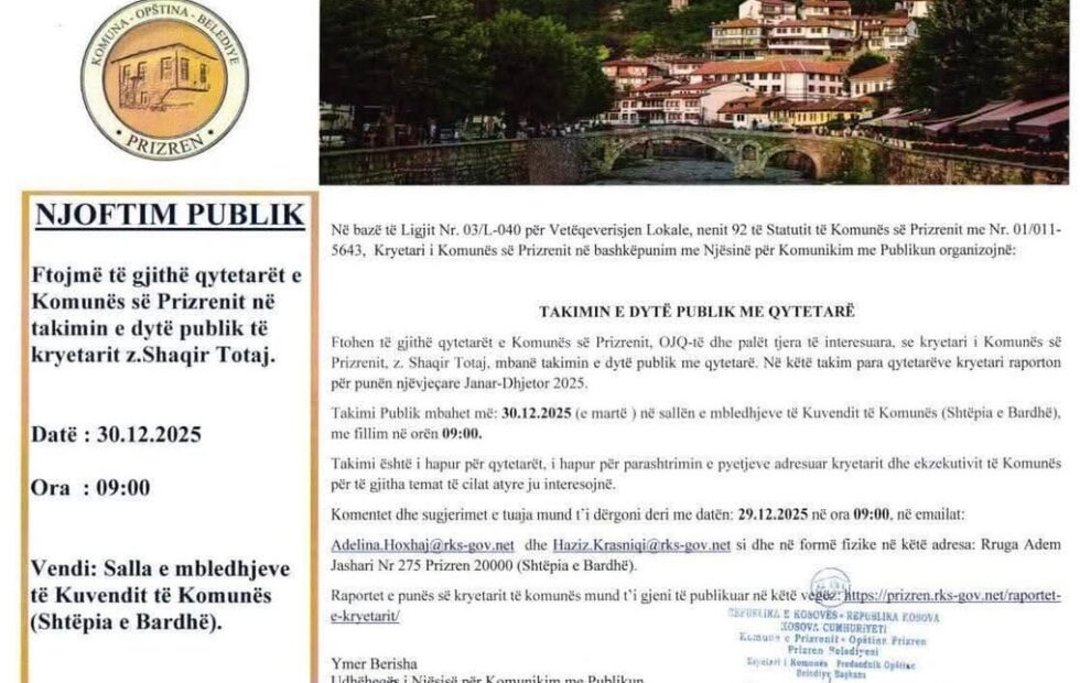 Saopštenje o drugom javnom sastanku prizrenskog gradonačelnika Šakira Toteja na osnovu Zakona br.