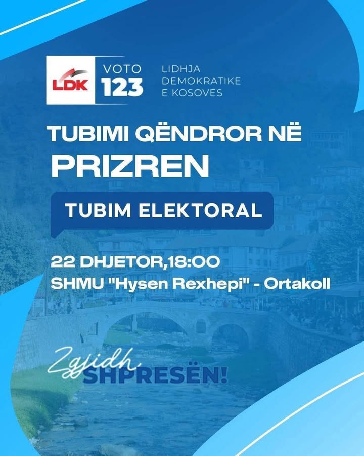 Sutra, 22. decembra, centralni miting DSK održava se u Prizrenu, u sportskoj dvorani SHMU Heysen Rexhepii u Ortaklu.