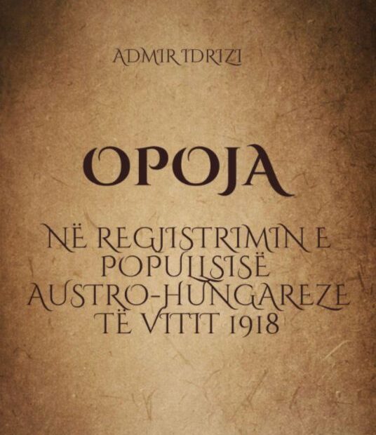 Saèuvan je redak istorijski dokument koji je izdalo austrougarsko stanovništvo 1918. godine za Opoju…