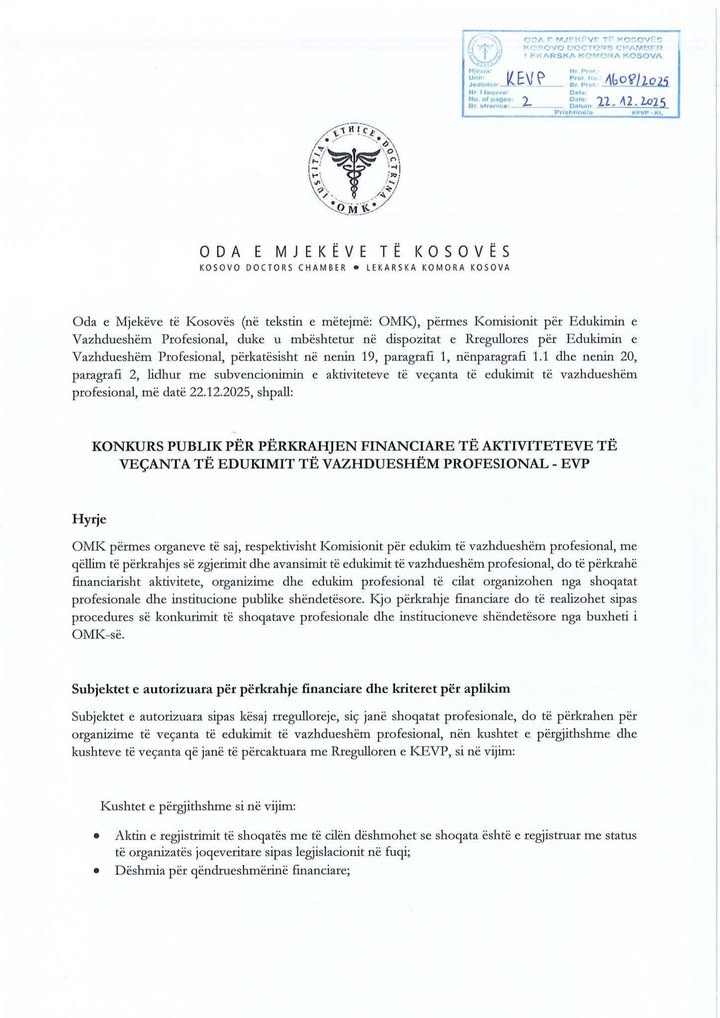 Kosovska medicinska oda proglasila je javni konkurs za finansijsku podršku specijalnim aktivnostima EVP-a.