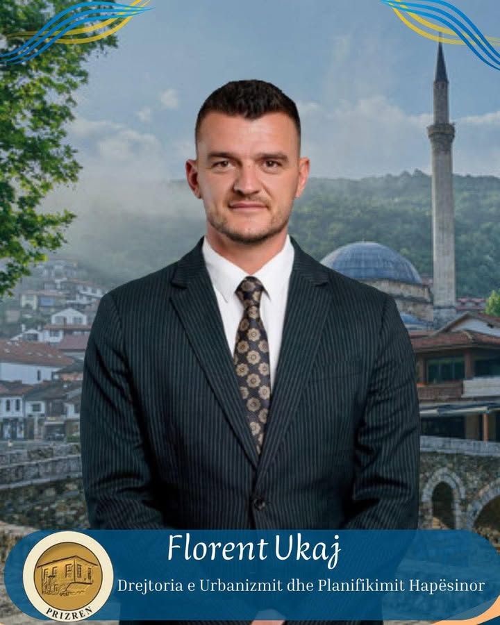 Florent Ukaj nominovan je za direktora Urbanizma i prostornog planiranja u Prizrenu novo poglavlje u angažovanju za…